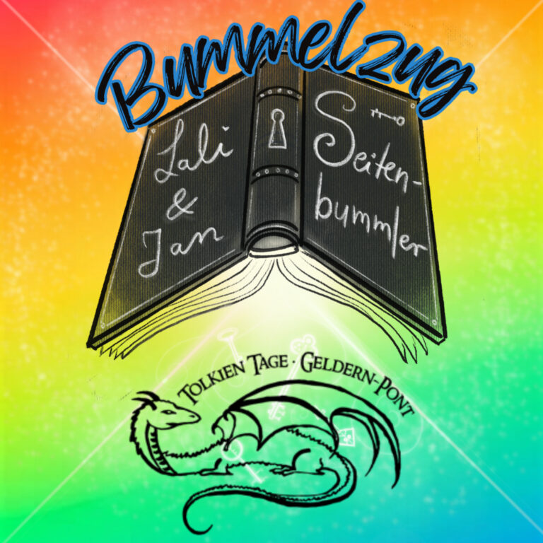 Bummelzug – 09 – Tolkien Tage Geldern 2026 – Ohne Tolkien keine Fantasy!